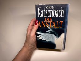 ROMAN: John Katzenbach, DIe Anstalt