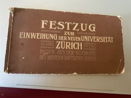 Festzug Einweihung Uni Züri 1914, Bilder Wissensch. Leben