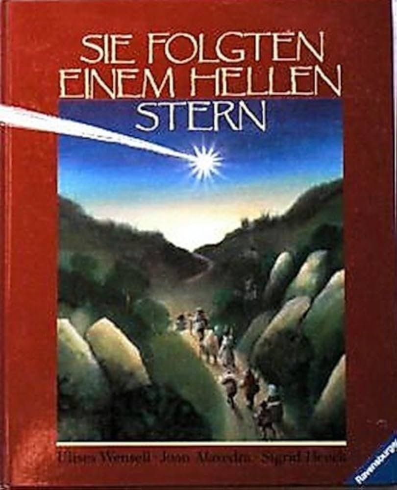 Libri: Sie folgten einem hellen Stern Alavedra, Joan, Heuck, Sigrid – Usato da THERWIL venduto da Fcbbasel