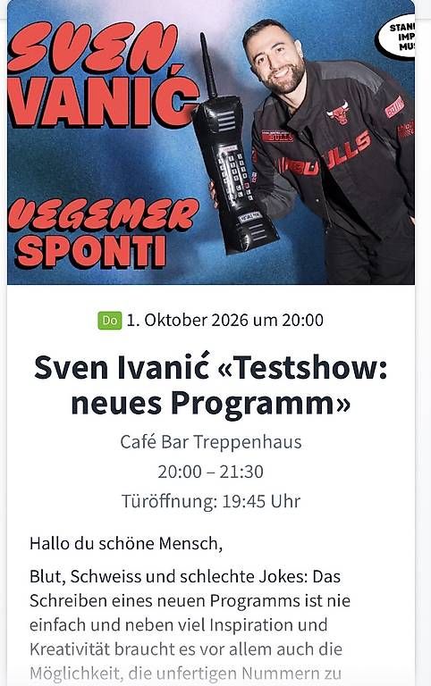 Biglietti: 2 Tickets Sven Ivanic 01.10.2026 Rorschach – Nuovo e nell'imballaggio originale da Rorschach venduto da rom_h9v7