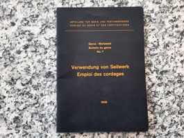 Verwendung von Seilwerk