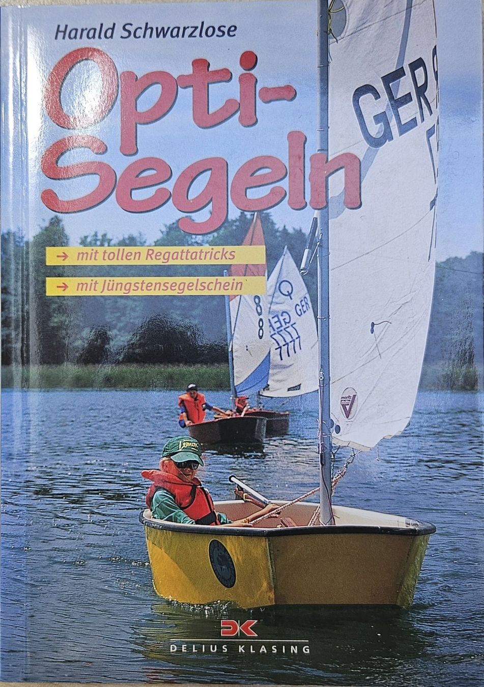 Libri: Buch "Opti-Segeln" – Usato da Neuenkirch venduto da elbak23