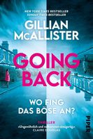 Gillian McAllister - Going Back / Wo fing das Böse an?