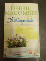 Frühlingsnächte / Debbie Macomber / Roman