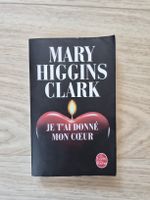 Mary Higgins Clark - Je t'ai donné mon cœur, thriller!