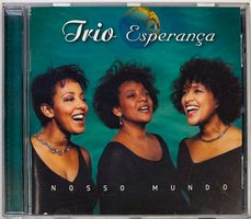 Trio Esperança – Nosso Mundo