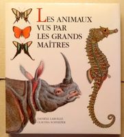 Les animaux vus par les grands maîtres