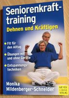 Senioren Krafttraining - Dehnen & Kräftigen