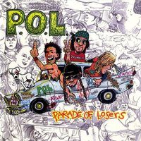 P.O.L. – Parade Of Losers - Vergriffen! - b