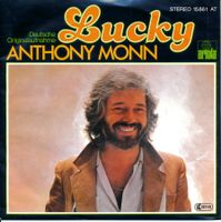 ANTHONY MONN - LUCKY (7'' Vinyl Single VG)