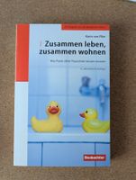 Zusammen leben, zusammen wohnen - Ratgeber für Paare