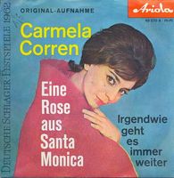 Corren Carmela - Eine Rose aus Santa Monica  (7")