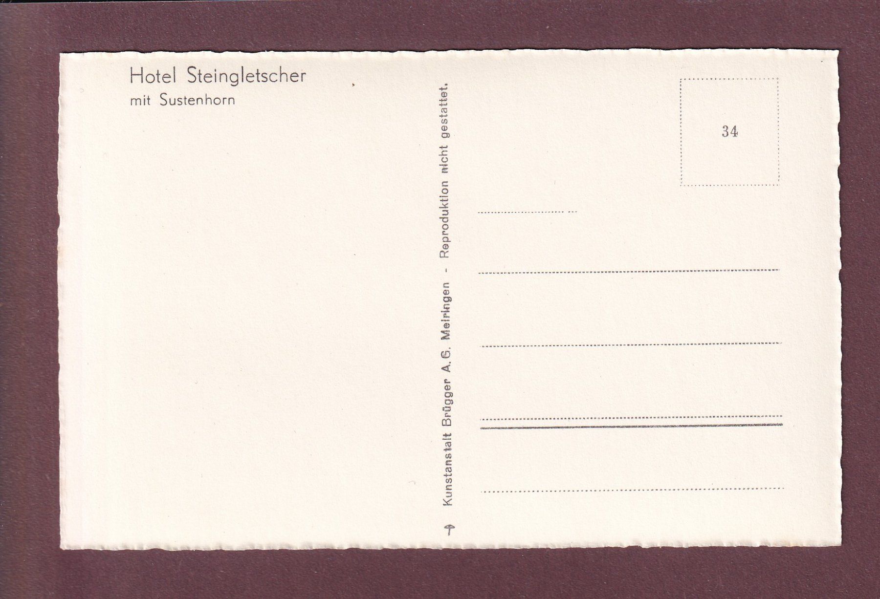 Cartes postales: HOTEL STEINGLETSCHER - Sustenhorn – D'occasion à Pully par nicecards 1