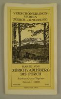 ZÜRICH-, ADLISBERG BIS FORCH, 1928, LANDKARTE