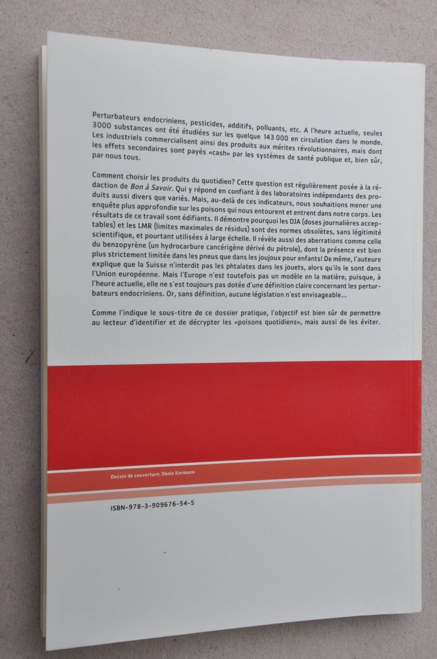 Libri: Poisons quotidiens - Bon à savoir - identifier, décrypter,  – Usato da Fully venduto da Minouchka 3