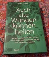 Buch "Auch alte Wunden können heilen" von Dami Charf