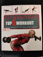 Top 5 Workout - Pat Manocchia / SÜDWEST ° 2008