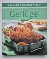 Geflügel   🐔   Das kleine Grundkochbuch