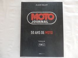 LIVRE * MOTO JOURNAL * 50 ans de moto