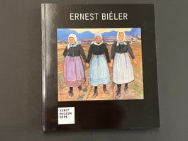 Ernest Biéler – Catalogue raisonné FR/DE – Kunstmuseum Bern