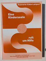Eine Kinderseele ruft um Hilfe    /neu
