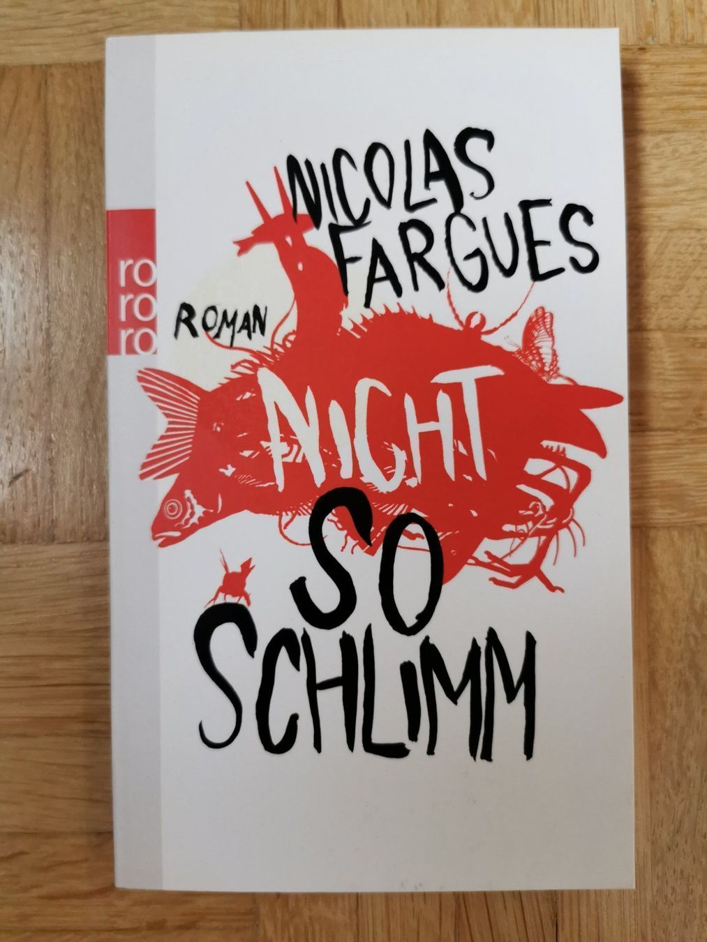 Libri: Nicht so schlimm - Nicolas Fargues – Usato da Stäfa venduto da flamingo_17