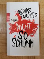Nicht so schlimm - Nicolas Fargues
