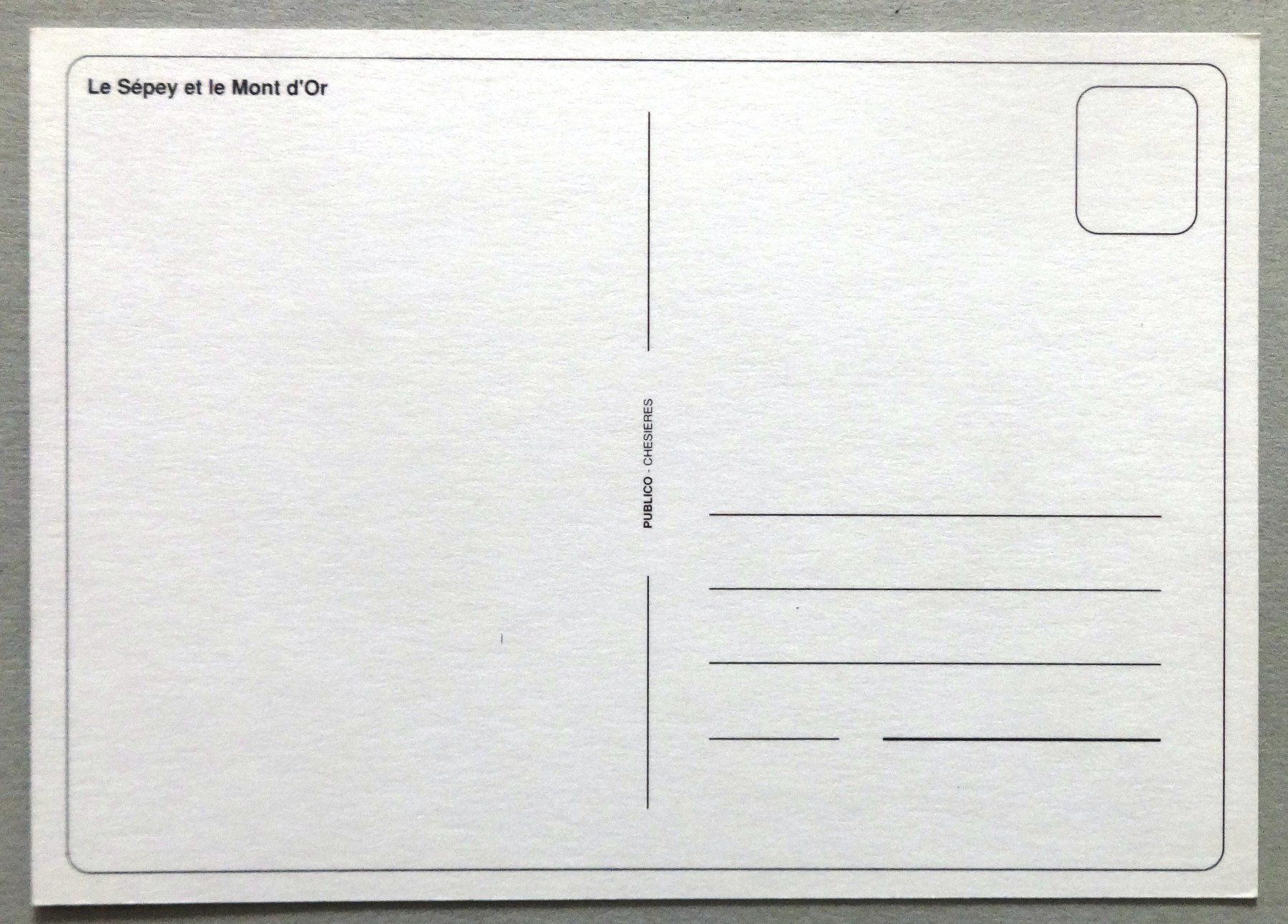 Cartoline postali: Le Sépey et le Mont d' Or – Usato da Fétigny venduto da Billy2miny 1