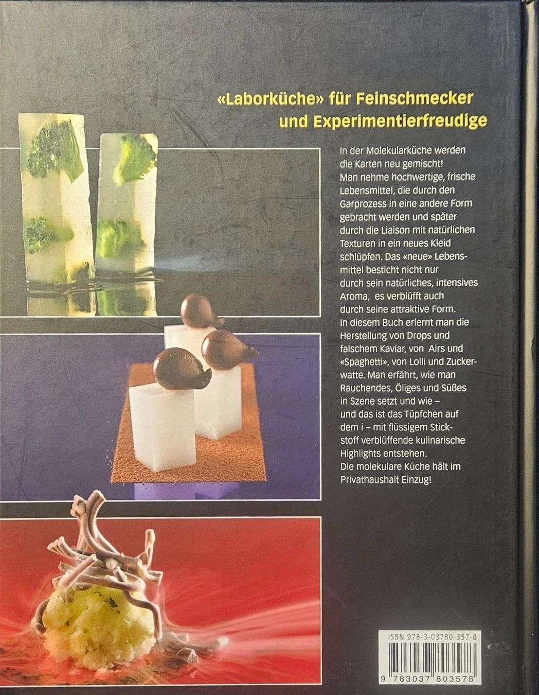 Libri: Molekulare Küche - do it yourself  von Rolf Caviezel – Usato da Oberramsern venduto da Heinzelfrau 1
