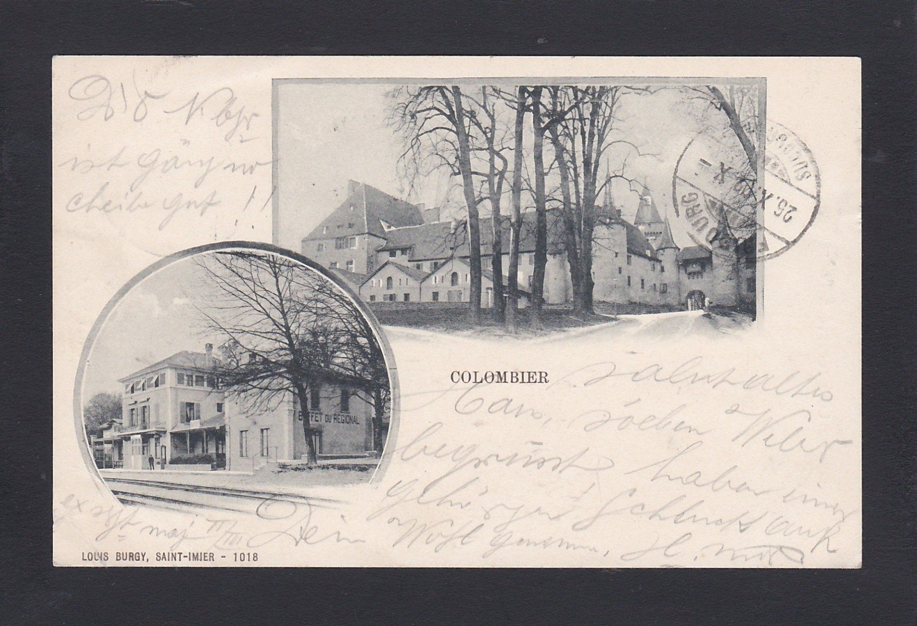 Ansichtskarten: COLOMBIER, Bahnhof, Schloss, 1902 – Gebraucht aus Reiden von cinfis
