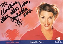 Isabelle Paris Autogramm signiert Foto 10x15cm