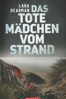 Dearman Lara - Das tote Mädchen vom Strand / Krimi