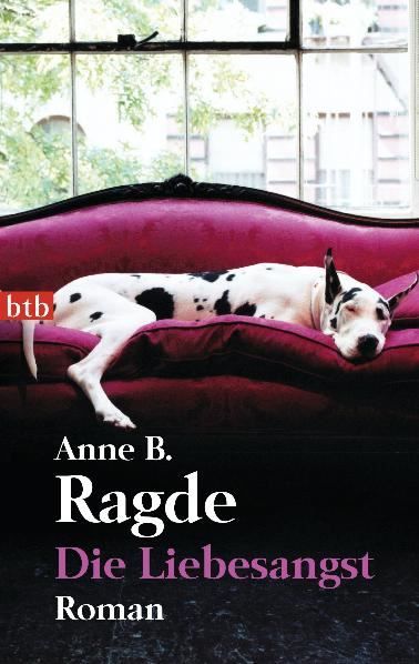 Ragde Anne B. - Die Liebesangst / Roman | Kaufen Auf Ricardo