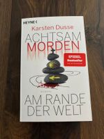 TB Karsten Dusse - Achtsam Morden am Rande der Welt