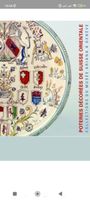 Poteries décorées de Suisse Allemande 17 ème - 19 ème siècle