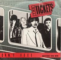 THE TICKETS - CAN'T FEEL