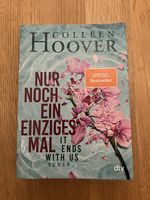 Colleen Hoover - Nur noch ein einziges Mal