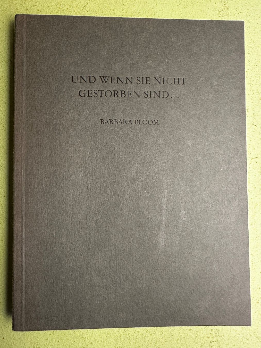 Bücher: Barbara Bloom: Und wenn sie nicht gestorben sind.GhostWriter – Gebraucht aus Zürich von allp