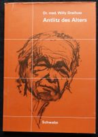 Willy Dreifuss: Antlitz des Alters