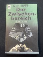 Keith Laumer - Der Zwischenbereich, Science Fiction!