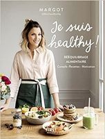 Je suis healthy !