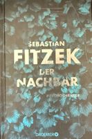 Sebastian Fitzek - Der Nachbar