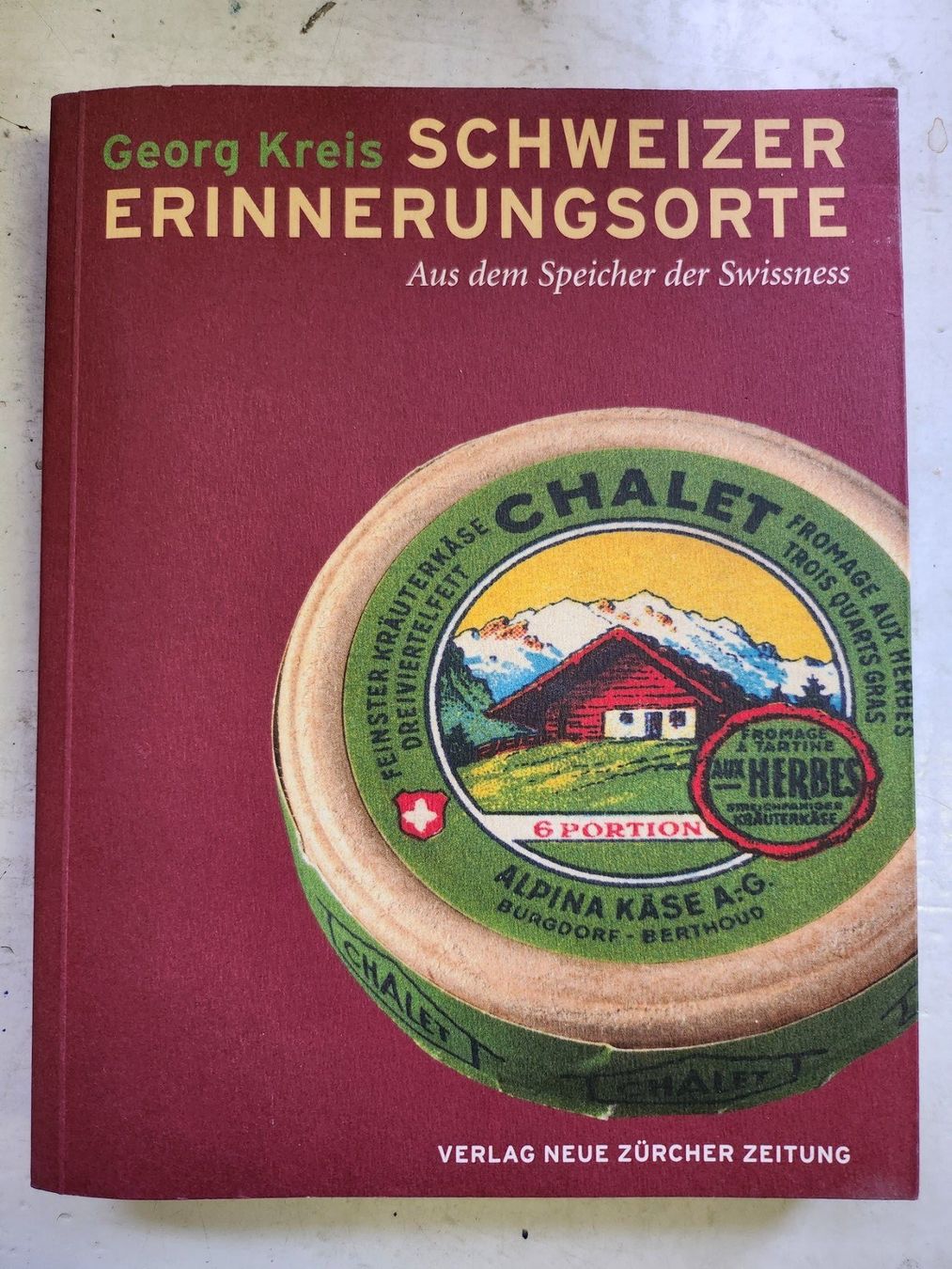 Libri: Schweizer Erinnerungssorte - Georg Kreis – Usato da Dietikon venduto da Buchantiqdietikon