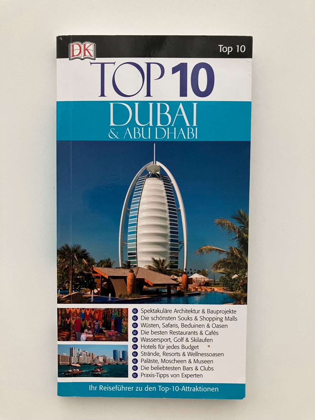 Bücher: DUBAI & ABU DHABI Top 10 Reiseführer – Gebraucht aus Zürich von Kue_Zuerich