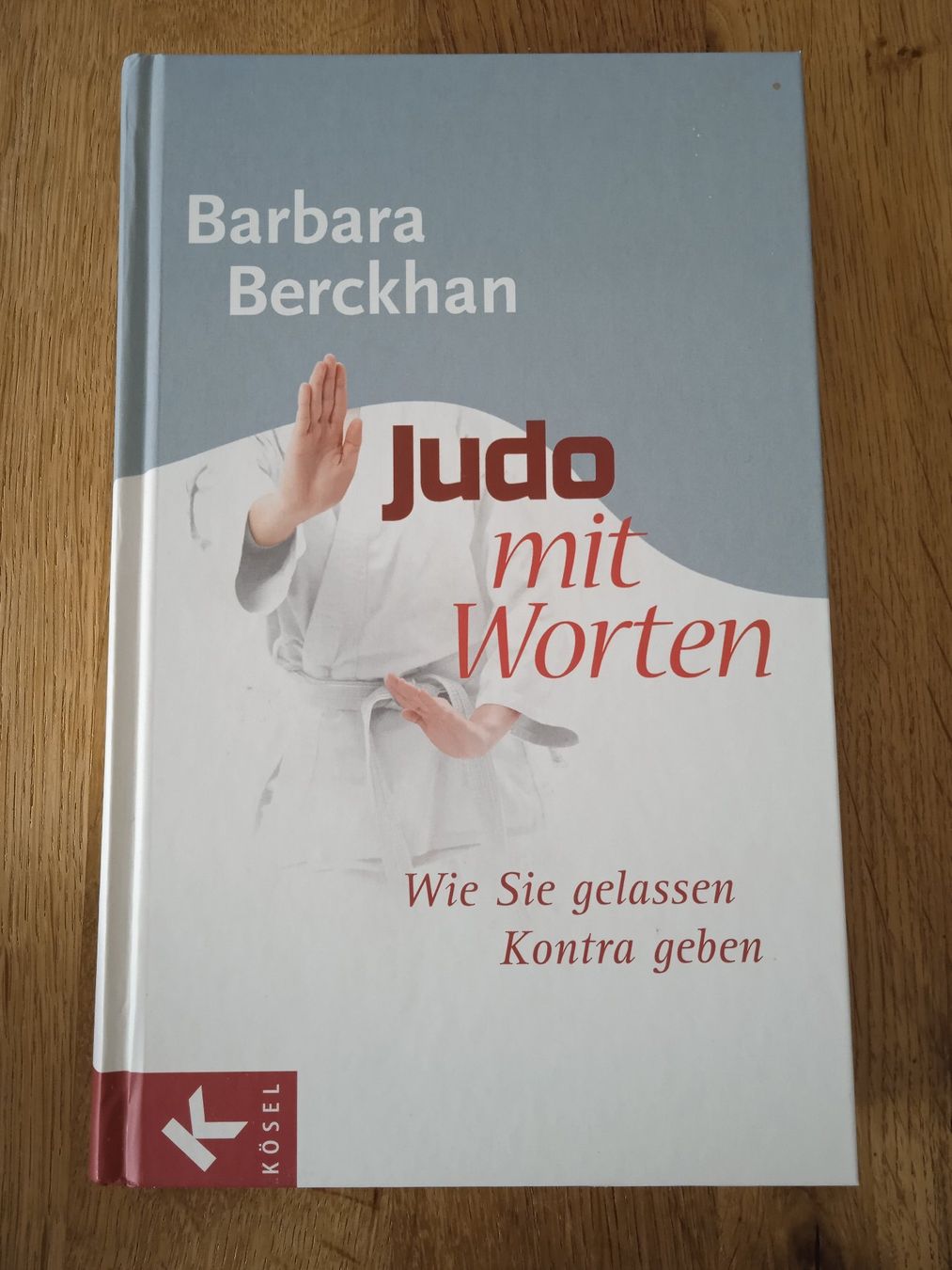 Libri: Judo mit Worten von Barbara Berckhan – Usato da Rothrist venduto da MaSa82