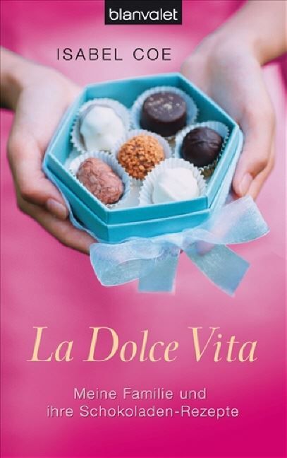 Libri: Coe Isabel - La Dolce Vita / Erzählung – Usato da Schaffhausen venduto da buecherlaus