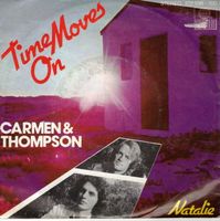 Carmen & Thompson  --  Time moves on  Single7
