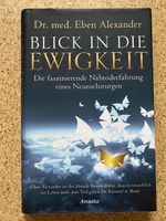 Buch gebunden "Blick in die Ewigkeit", Dr. med. E. Alexander