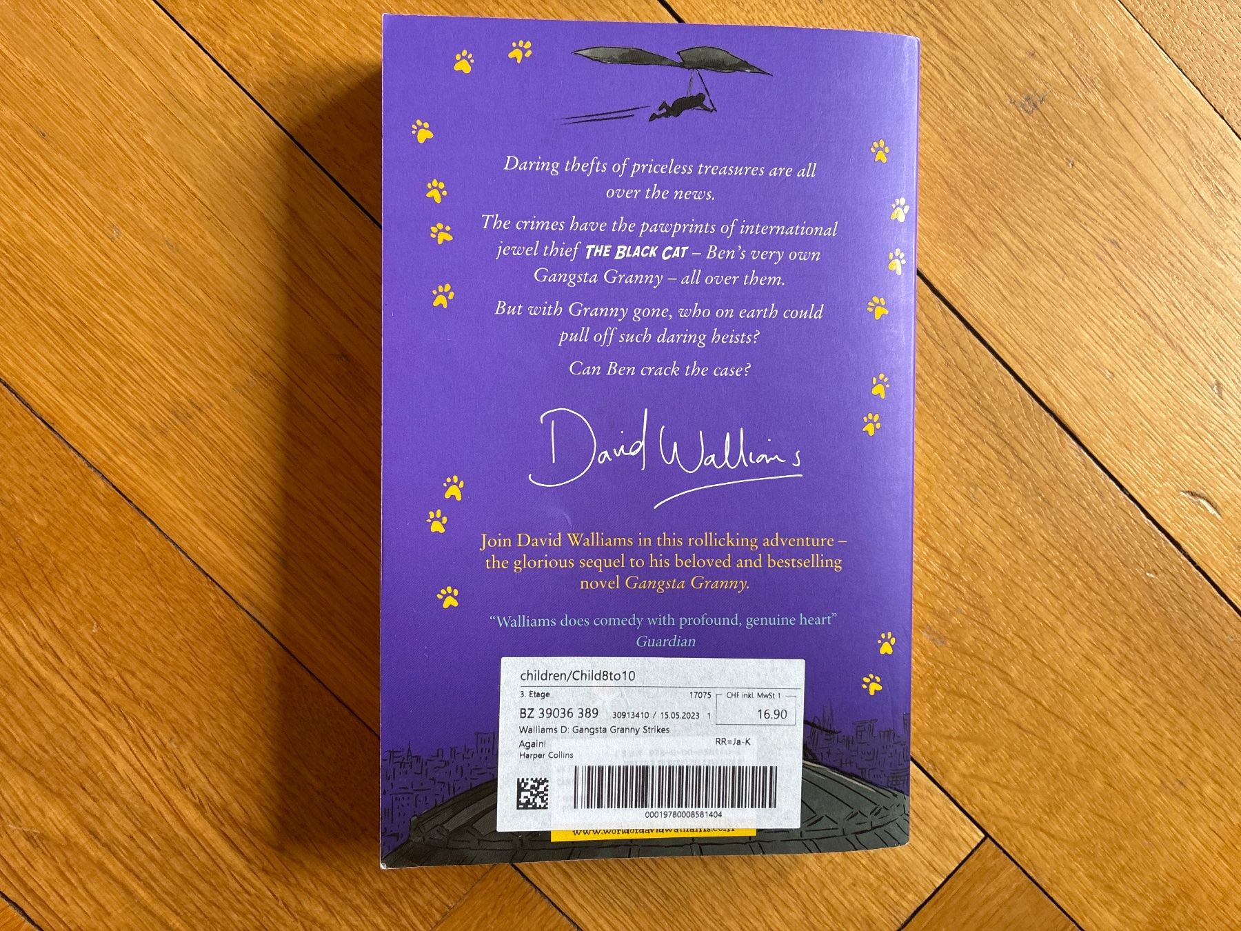 Bücher: Gangsta Granny Strikes Again David Walliams – Gebraucht aus Zollikon von mythenschloss 1