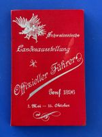 Schweizerische Landesausstellung 1895 Offizieller Führer